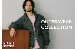 OUTERWEAR COLLECTION【MEN】