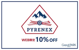 【Grand PARK】WEB期間限定！PYRENEXフェア 10％OFF