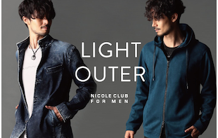 【ＮICOLE CLUB FOR MEN】ライトアウター特集
