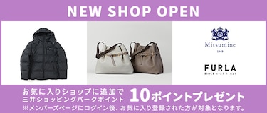 NEW SHOP OPEN 12/17(水) FURLA・MITSUMINE