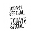 TODAY'S SPECIAL