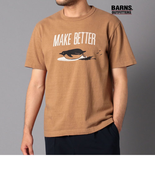 【BARNS OUTFITTERS/バーンズアウトフィッターズ】別注 吊り編み Tシャツ MAKE BETTER