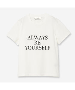 ロゴTシャツ（ALWAYS BE YOURSELF)