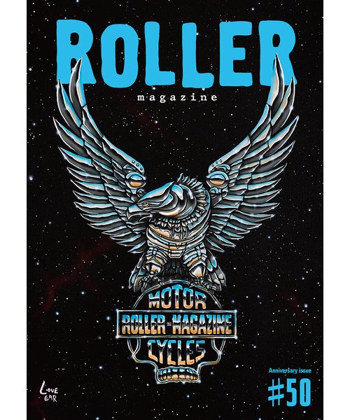 ROLLER Vol.50 Anniversary Issue 
