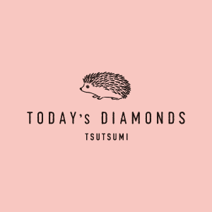 TODAY’s DIAMONDS TSUTSUMI