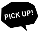 PICK UP