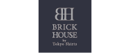 BRICK HOUSE by Tokyo Shirts