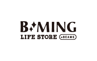 B：MING LIFE STORE by BEAMS