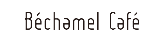 ベシャメルカフェ