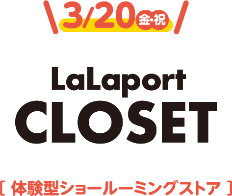 LaLaport CLOSET