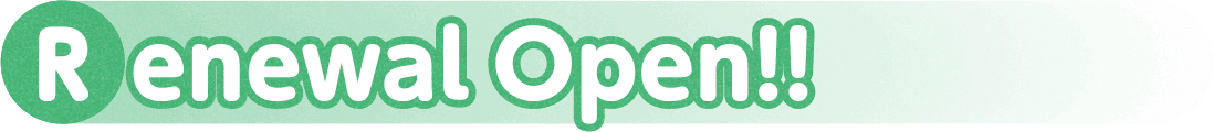 Renewal Open!!