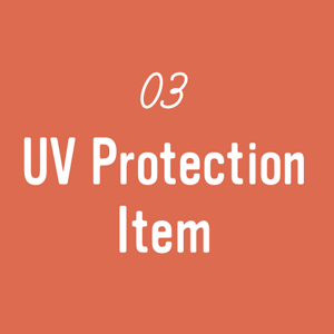 03 UV Protection Item