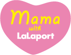 mama with LaLaport