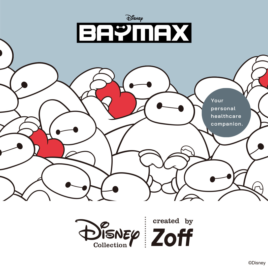 Disney Collection created by Zoff “BAYMAX” | ららぽーと甲子園