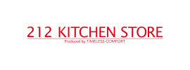 212 KITCHEN STORE Produced by TIMELESS COMFORT
