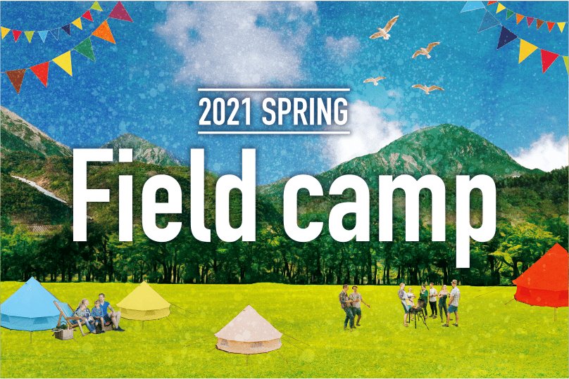 2021 SPRING Field camp