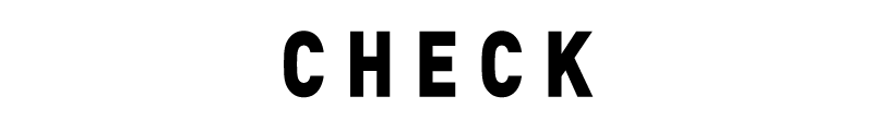 CHECK