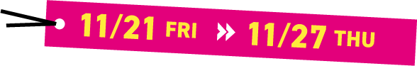 11/21(金)-11/27(木)