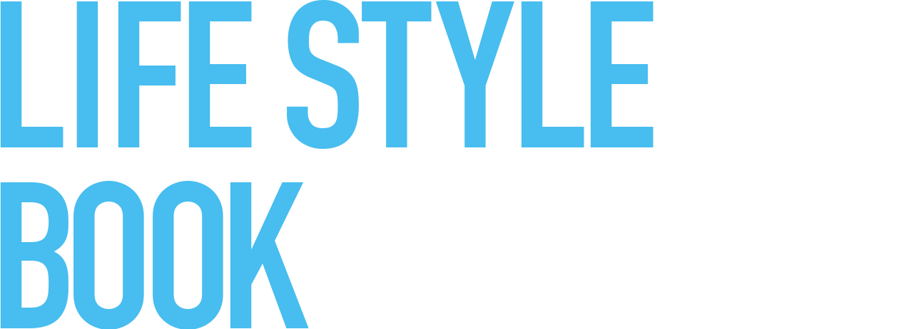 LIFE STYLE BOOK