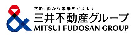 さあ、街から未来を変えよう　三井不動産グループ　MITSUI FUDOSAN GROUP