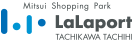 Mitsui Shopping Park LaLaport TACHIKAWA TACHIHI