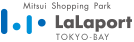 Mitsui Shopping Park LaLaport TOKYO-BAY