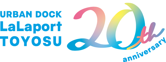 LaLaport TOYOSU 20th