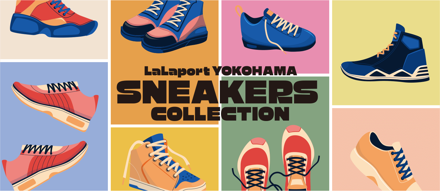 LaLaport YOKOHAMA SNEAKERS COLLECTION