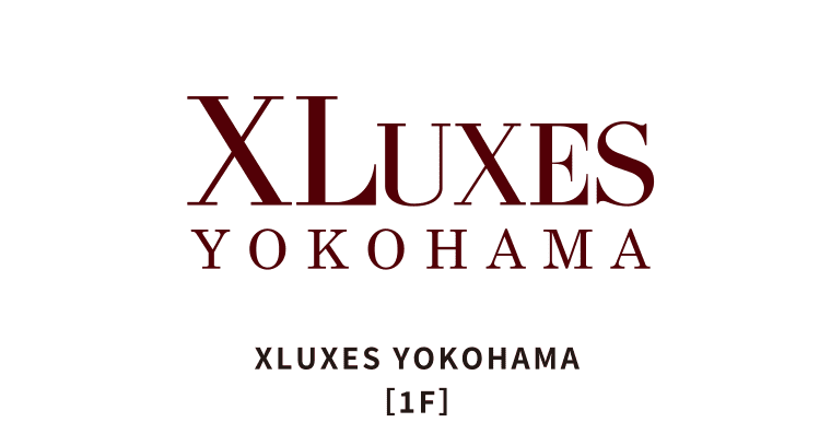 XLUXES YOKOHAMA
