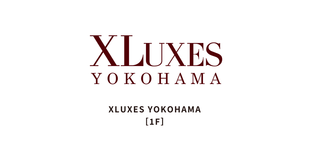 XLUXES YOKOHAMA