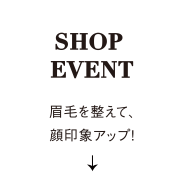 SHOP EVENT