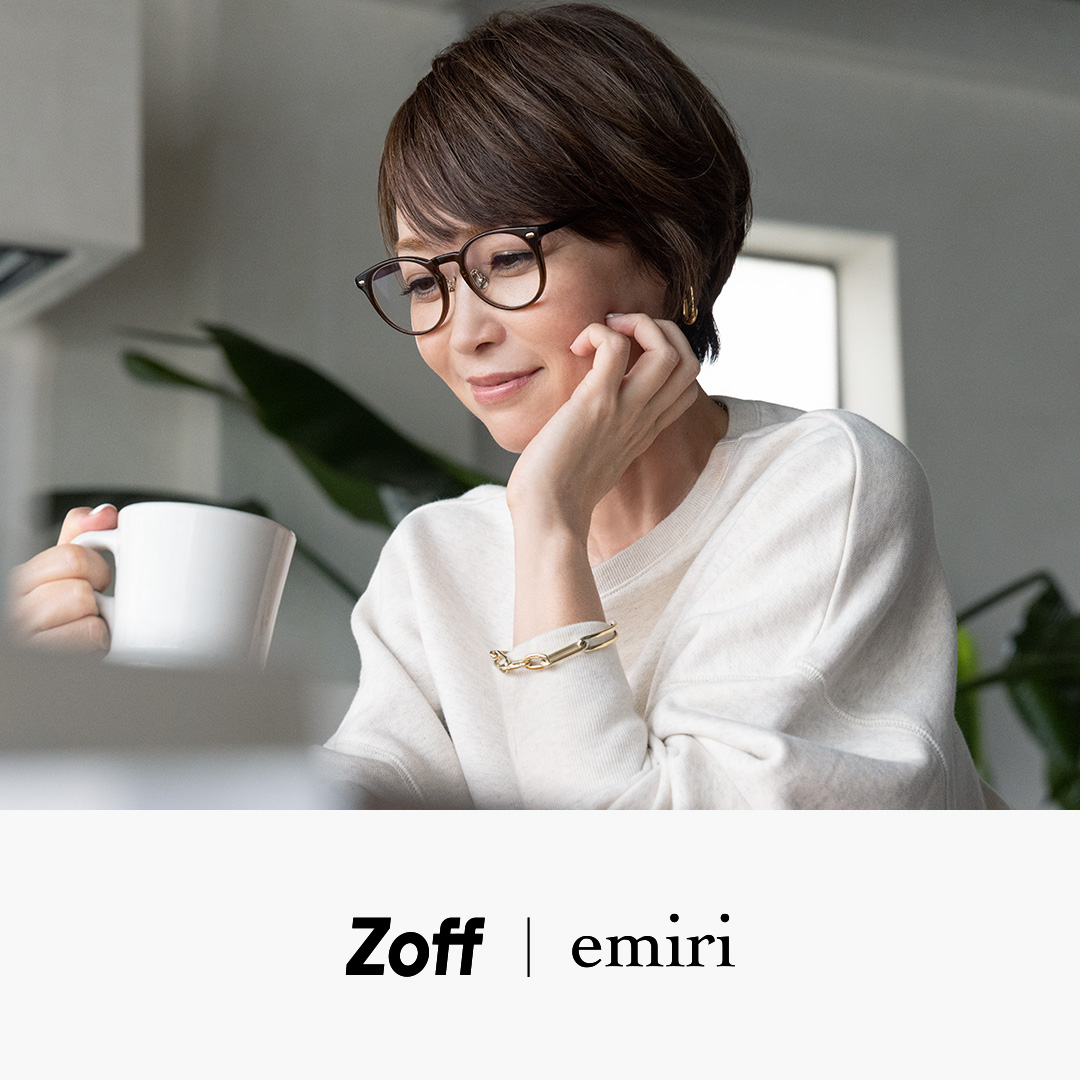 Zoffと辺見えみりが初のコラボレーション。アイウェアコレクション「Zoff｜emiri」を展開。 | ラブラ万代