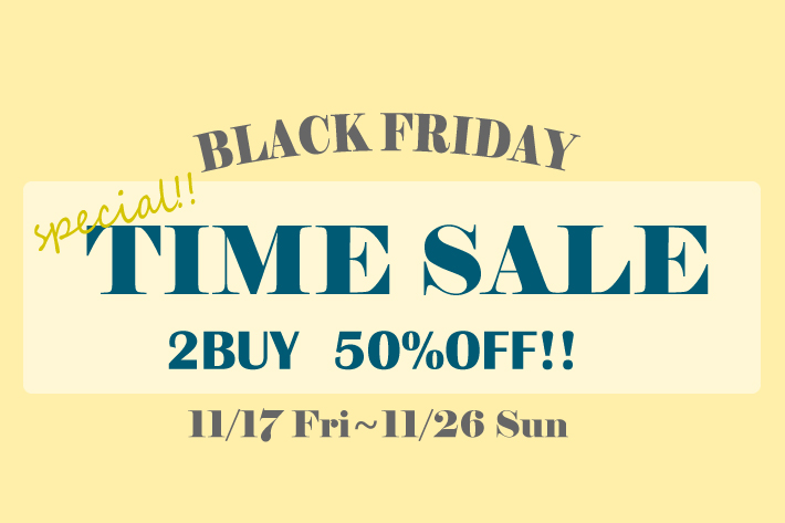 ブラックフライデー特別タイムセール！！2点以上で50％OFF！！ | salut