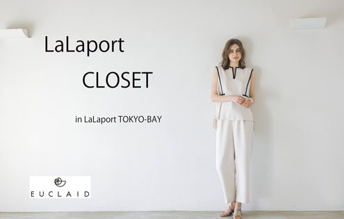 LaLaport CLOSET  in TOKYO-BAY