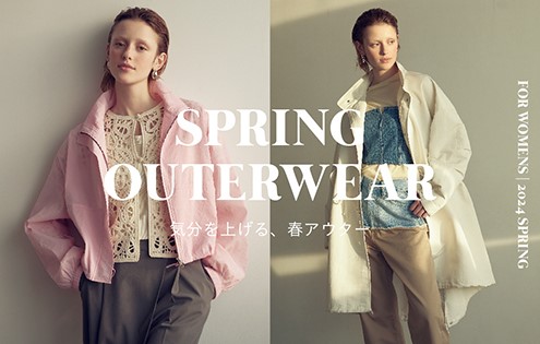 SPRING OUTERWEAR 気分があがる、春アウター | BEAUTY&YOUTH UNITED