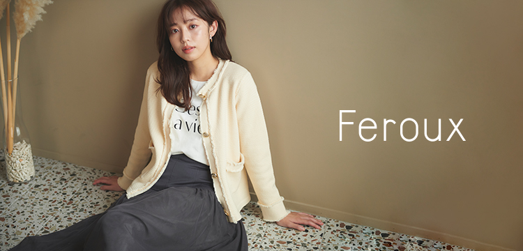 Feroux | フェルゥの通販 | &mall（アンドモール）三井ショッピング