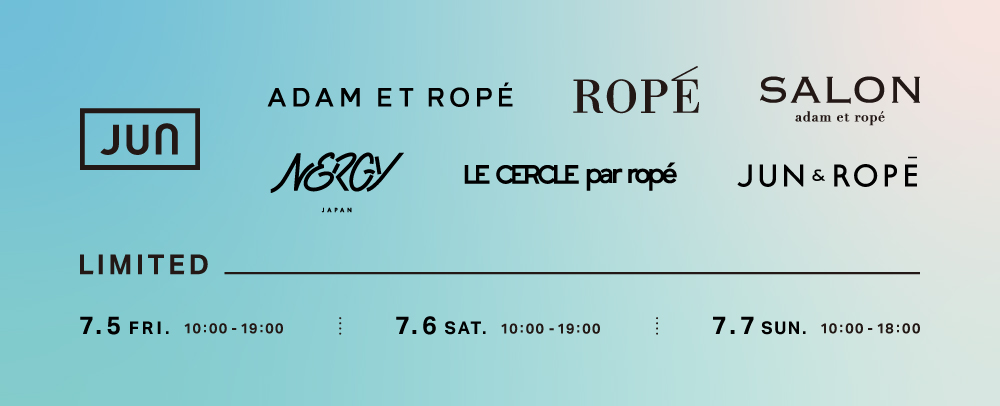 【adam et rope'/ROPE' 】LIMITED SHOP