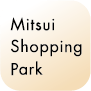 Mitsui Shopping Park