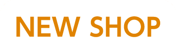 NEW SHOP