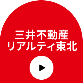 Mitsui Fudosan Realty Tohoku