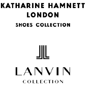 KATHARINE HAMNETT LONDON SHOES COLLECTION/LANVIN COLLECTION