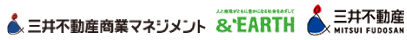 三井不動産商業マネジメント ＆EARTH