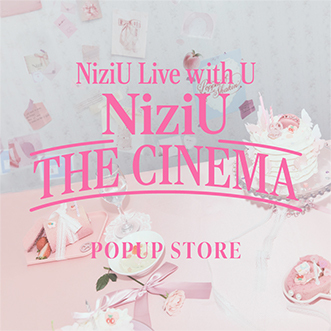 NiziU POPUP STORE_main