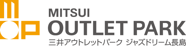 MITSUI OUTLET PARK 三井アウトレットパーク ジャズドリーム長島