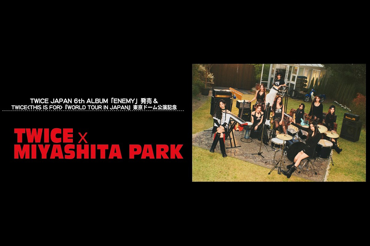 TWICE×MIYASHITA PARK