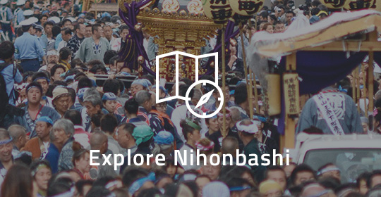 Explore Nihonbashi