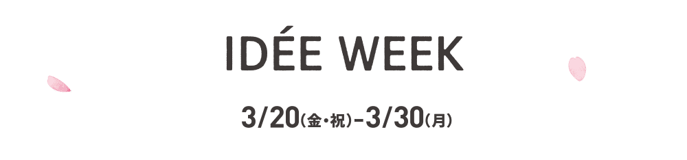 IDÉE WEEK