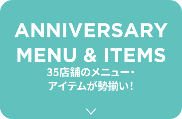 ANNIVERSARY MENU & ITEMS