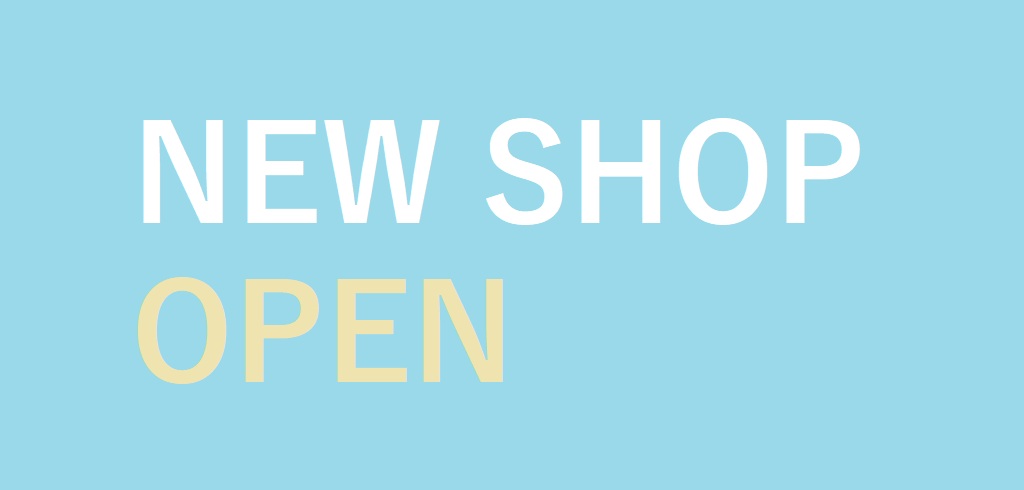 【25-190】NEW SHOP OPEN